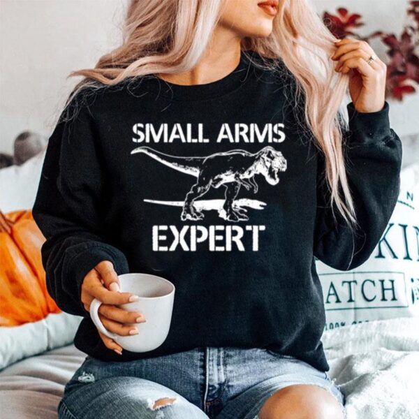 T Rex Small Arms Expert Sweater