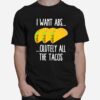 Tacos Saying Fitness Exercise Lovers Taqueri T-Shirt