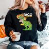 Tacosaurus Rex Cinco De Mayo Mexican Dinosaur Taco Rex Sweater