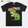 Tacosaurus Rex Cinco De Mayo Mexican Dinosaur Taco Rex T-Shirt