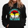 Taekwondo Dad The Man The Myth The Legend Vintage Hoodie