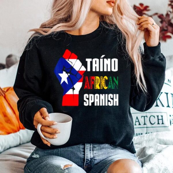 Taino African Spanish %E2%80%93 Taino Nation Boricua Sweater