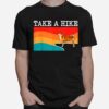 Take A Hike T-Shirt