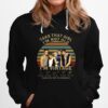 Take That Girl Im Not Old Im Vintage Signatures Thank You For The Memories Hoodie