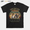 Take That Girl Im Not Old Im Vintage Signatures Thank You For The Memories T-Shirt