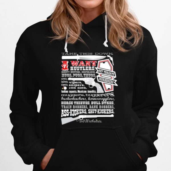 Take This Down I Want Blazing Saddles Hoodie