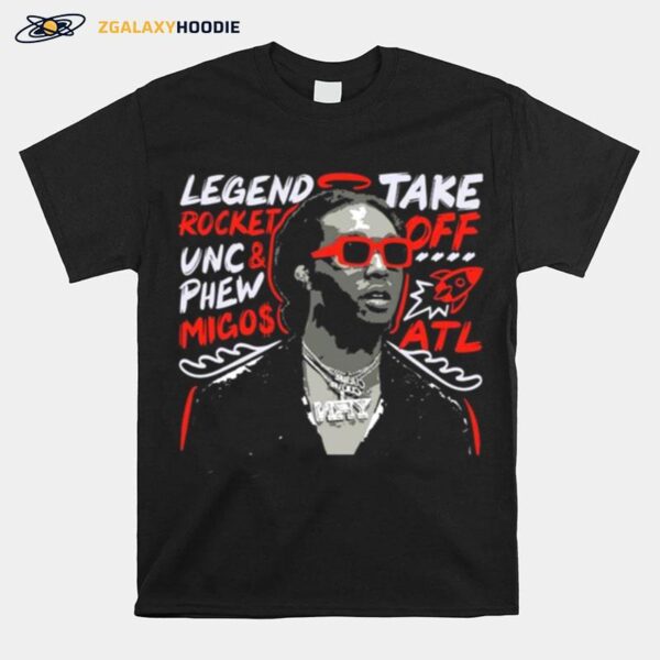 Takeoff Tribute Legend Take Rocket Off T-Shirt