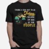 Taking A Sick Day To Go Fishing Because Im Sick Of You People Cat T-Shirt