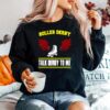 Talk Derby To Me Roller Derby Sweater