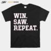 Tam Win Saw Repeat T-Shirt