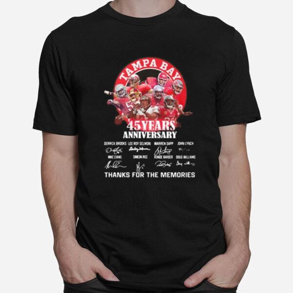 Tampa Bay Buccaneers 45 Years Anniversary Thank You For The Memories Signatures T-Shirt