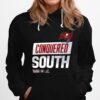 Tampa Bay Buccaneers Conquered The South Nfc South Champions Hoodie