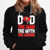 Tampa Bay Buccaneers Dad The Man The Myth The Legend Hoodie