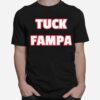 Tampa Bay Buccaneers Tuck Fampa T-Shirt