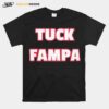 Tampa Bay Buccaneers Tuck Fampa T-Shirt