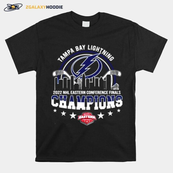 Tampa Bay Lightning 2022 Nhl Eastern Conference Finals Champions T-Shirt