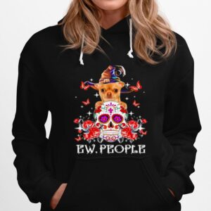 Tan Chihuahua Witch And Sugar Skull Ew People Halloween Hoodie