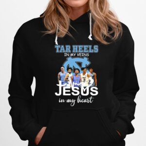 Tar Heels North Carolina In My Veins Jesus In My Heart Hoodie