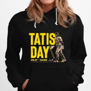 Tatis Day April 23 Hoodie