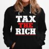 Tax The Rich Red White Hoodie