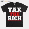 Tax The Rich Red White T-Shirt