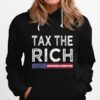 Tax The Rich Vintage American Flag Election Hoodie