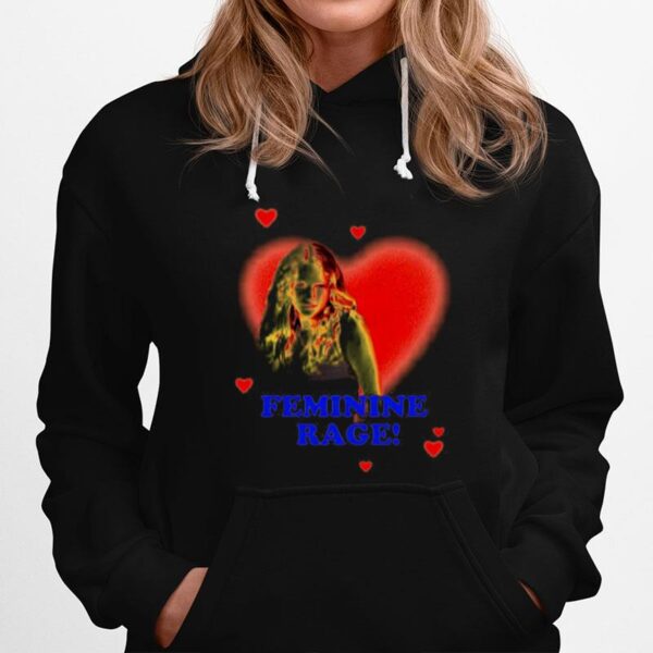 Taylor Rage Feminine Rage Hoodie