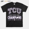 Tcu 2022 Fiesta Bowl Champions State Farm Stadium T-Shirt