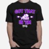 Tcu Football Got That Frog In Em T-Shirt