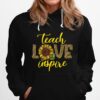 Teach Love Inspire Sunflower Leopard Cheetah Hoodie