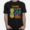 Teacher Is Like A Pineapple Stand Tall Wear A Crown Be Sweet On The Inside T-Shirt