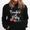 Teacher Off Duty Sunglasses Beach Sunsetschool Teaching Hoodie