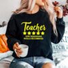 Teacher Very Rewarding Would Recommend Sweater