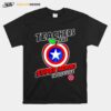 Teachers Are Super Heroes In Discuise T-Shirt