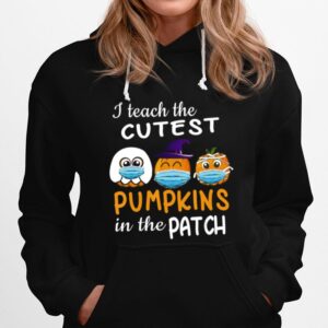 Teachers Gift Cutest Pumpkins Patch Halloween Face Mask Hoodie