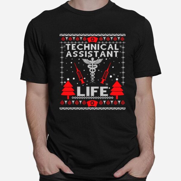 Teaching Assistant Life Cute Gift Ugly Christmas Medical T-Shirt