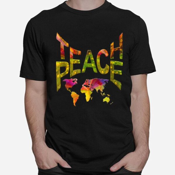 Teachpeace Around The Globe T-Shirt