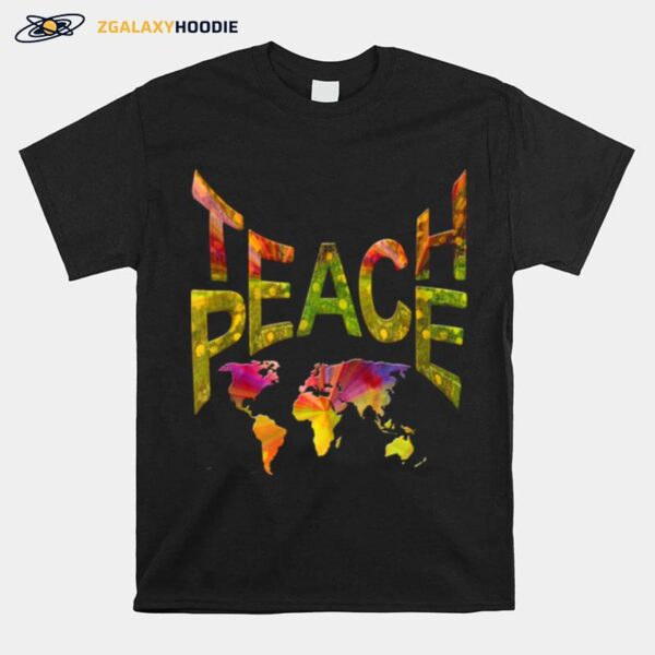 Teachpeace Around The Globe T-Shirt