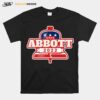 Team Abbott Governor Texas Reelect Greg Abbott 2022 T-Shirt