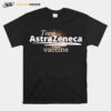 Team Astrazeneca Vaccine T-Shirt