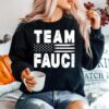 Team Fauci Face Mask American Flag Sweater