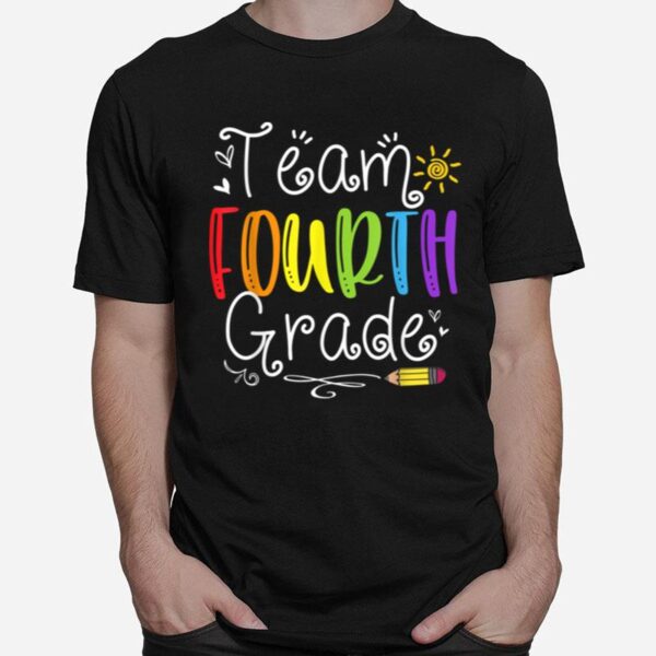 Team Fourth Grade Funny Back To School 4Th Grade Squad T B0B4Zrvc7M T-Shirt