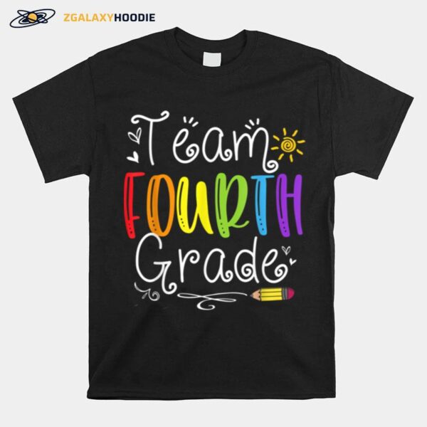 Team Fourth Grade Funny Back To School 4Th Grade Squad T B0B4Zrvc7M T-Shirt