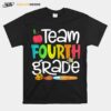 Team Fourth Grade We Stick Together Back To School Girl Boy T B0B4Zqclw1 T-Shirt