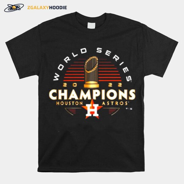 Team Houston Astros World Series 2022 Champions T-Shirt