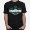 Team Oxford Comma Grammar Books Design T-Shirt