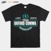 Team Oxford Comma Grammar Books Design T-Shirt