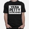 Team Petty Lifetime Member T-Shirt