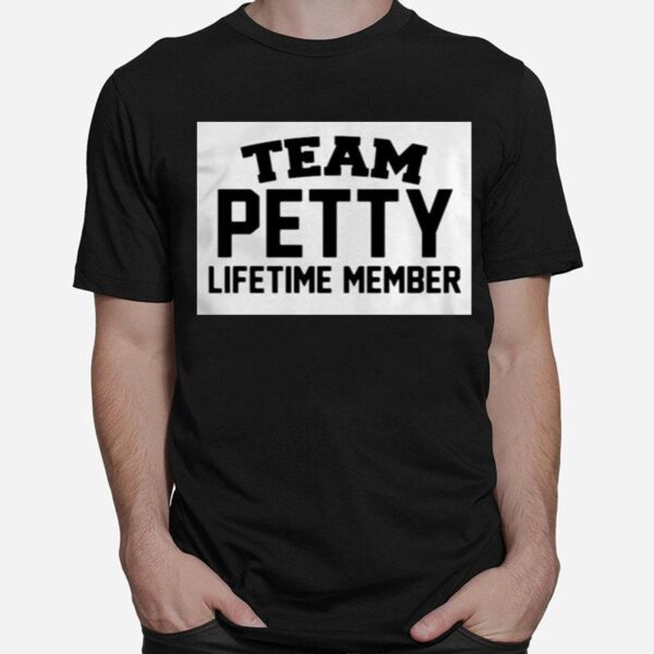 Team Petty Lifetime Member T-Shirt