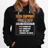 Tech Support Checklist Before You Bother Me Hoodie